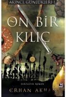 Produktbild: On Bir Kilic - Akinci G&uuml;nl&uuml;kleri 1