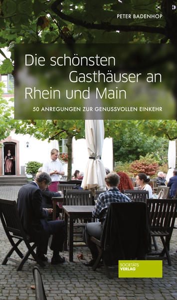 Produktbild: Die sch&ouml;nsten Gasth&auml;user an Rhein und Main