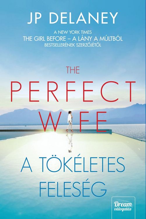 Produktbild: The Perfect Wife - A t&ouml;k&eacute;letes feles&eacute;g
