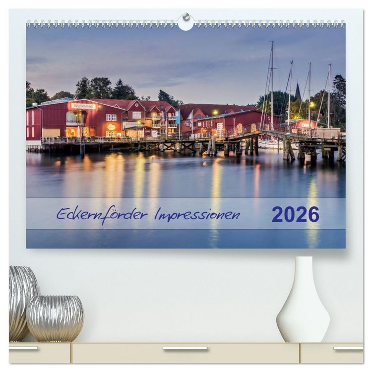 Produktbild: Eckernf&ouml;rder Impressionen (hochwertiger Premium Wandkalender 2026 DIN A2 quer), Kunstdruck in Hochglanz