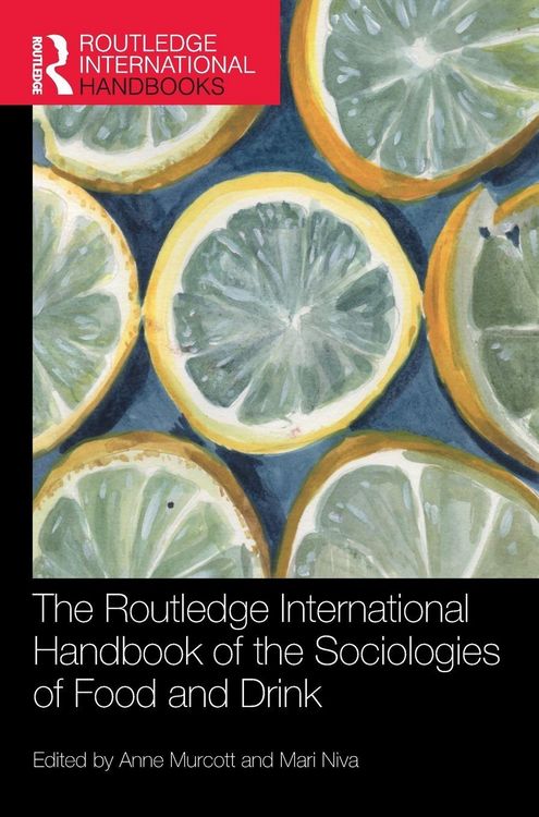 Produktbild: The Routledge International Handbook of the Sociologies of Food and Drink