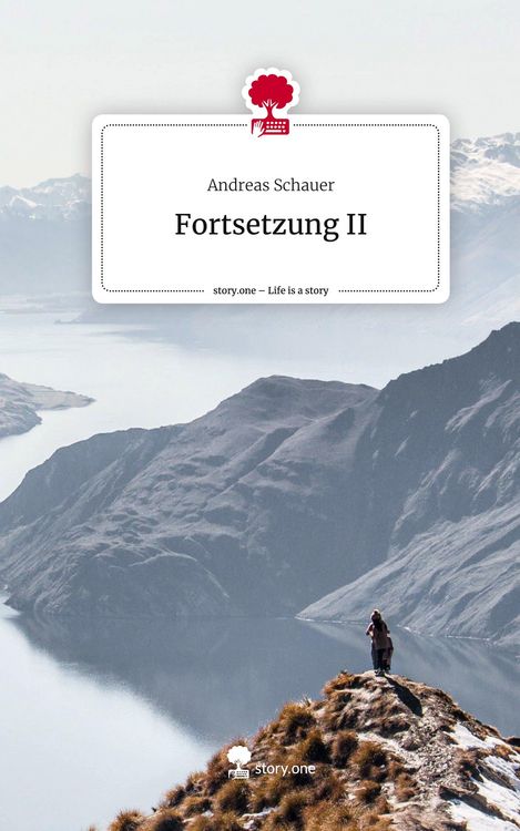Produktbild: Fortsetzung II. Life is a Story - story.one