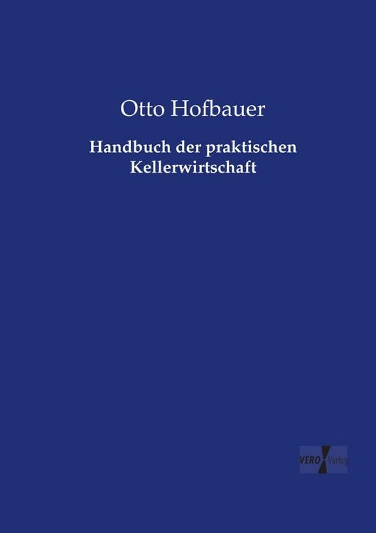 Produktbild: Handbuch der praktischen Kellerwirtschaft
