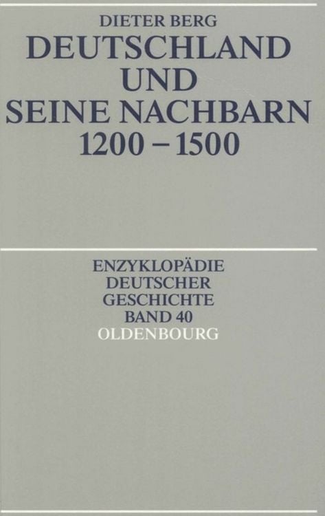 Produktbild: Deutschland und seine Nachbarn 1200-1500