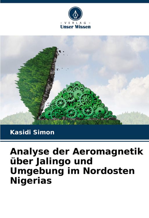 Produktbild: Analyse der Aeromagnetik &uuml;ber Jalingo und Umgebung im Nordosten Nigerias