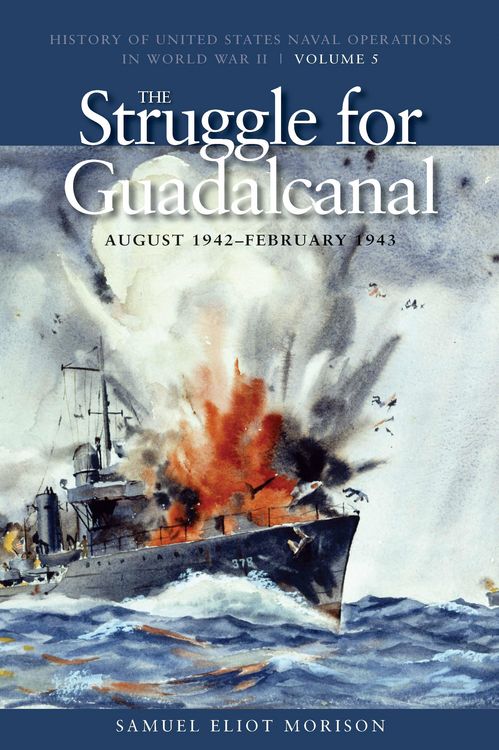 Produktbild: The Struggle for Guadalcanal, August 1942-February 1943