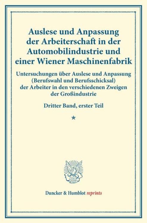 Produktbild: Auslese und Anpassung der Arbeiterschaft in der Automobilindustrie und einer Wiener Maschinenfabrik.
