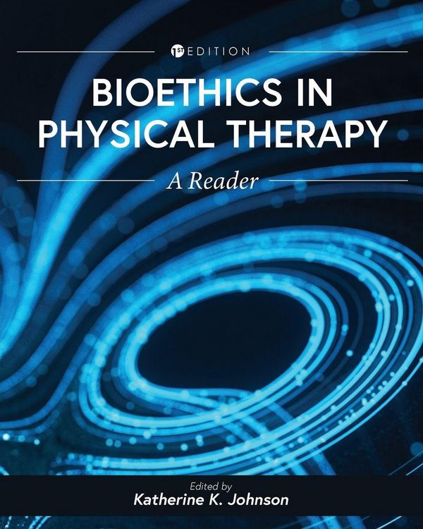 Produktbild: Bioethics in Physical Therapy