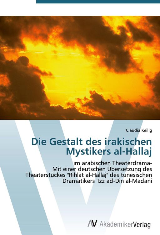 Produktbild: Die Gestalt des irakischen Mystikers al-Hallaj