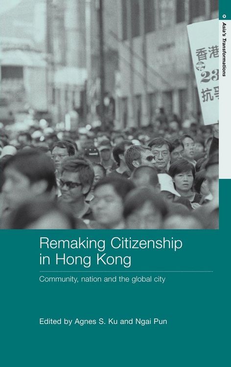 Produktbild: Remaking Citizenship in Hong Kong