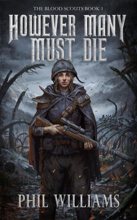Produktbild: However Many Must Die (The Blood Scouts, #1)