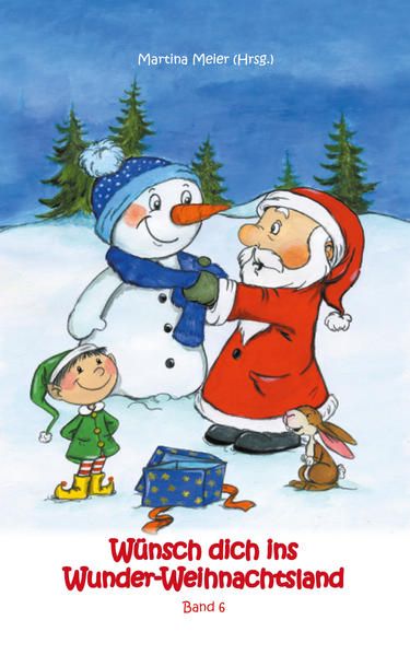 Produktbild: W&uuml;nsch dich ins Wunder-Weihnachtsland Band 6