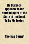 Produktbild: Dr. Burnet's Appendix to the Ninth Chapter of the State of the Dead, Tr. by Mr. Foxton