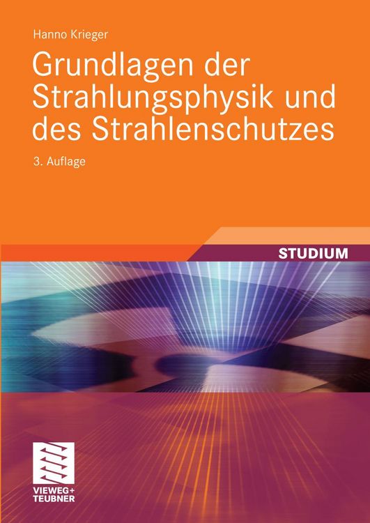 Produktbild: Grundlagen der Strahlungsphysik und des Strahlenschutzes