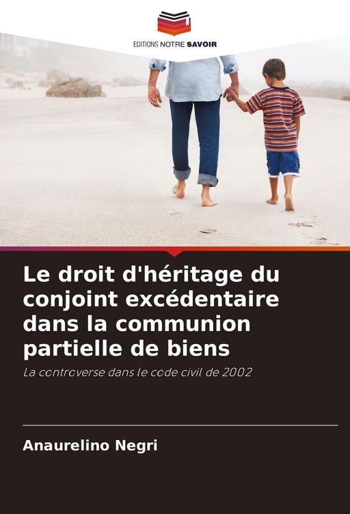 Produktbild: Le droit d'h&eacute;ritage du conjoint exc&eacute;dentaire dans la communion partielle de biens