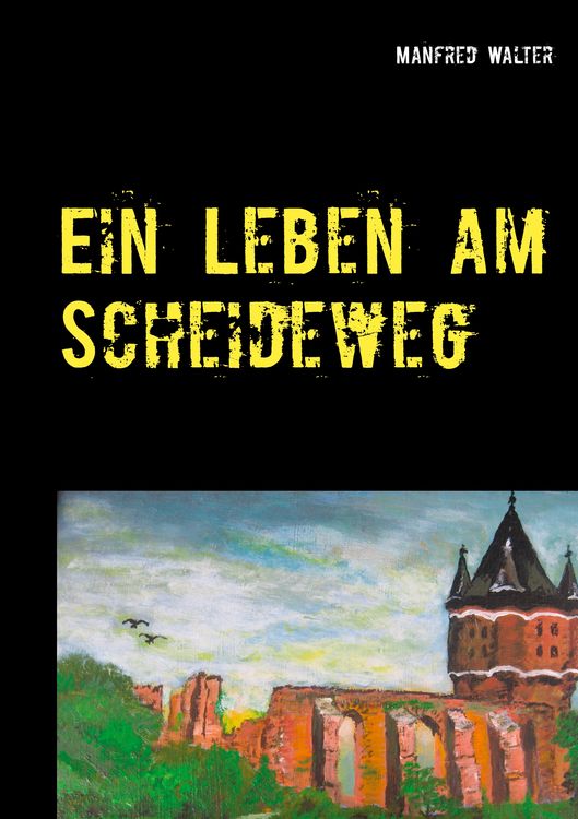 Produktbild: Ein Leben am Scheideweg