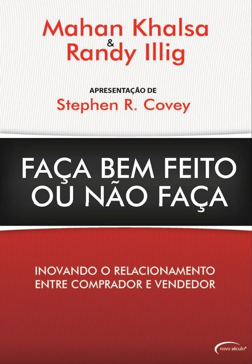Produktbild: Fa&ccedil;a Bem Feito Ou N&atilde;o Fa&ccedil;a