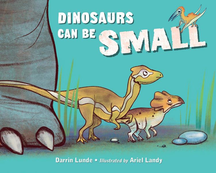 Produktbild: Dinosaurs Can Be Small