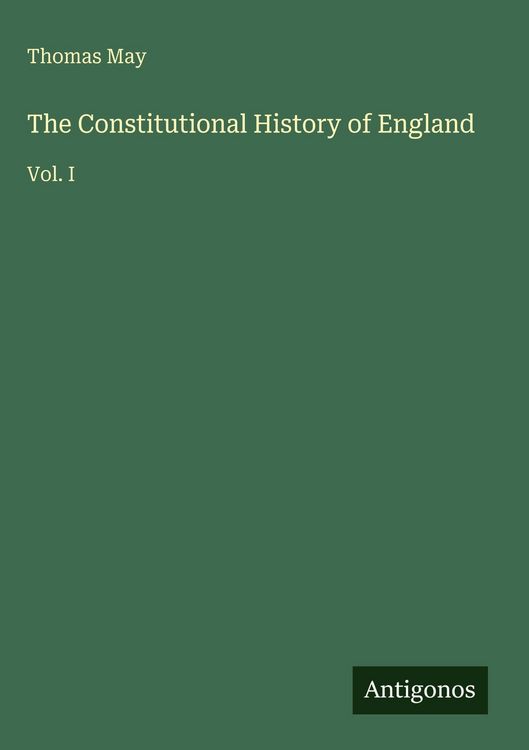 Produktbild: The Constitutional History of England
