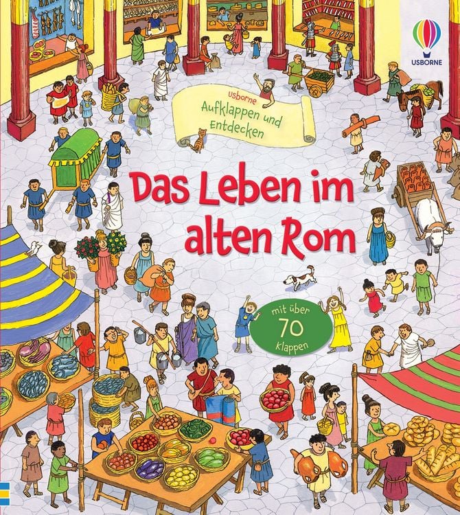Produktbild: Aufklappen und Entdecken: Das Leben im alten Rom