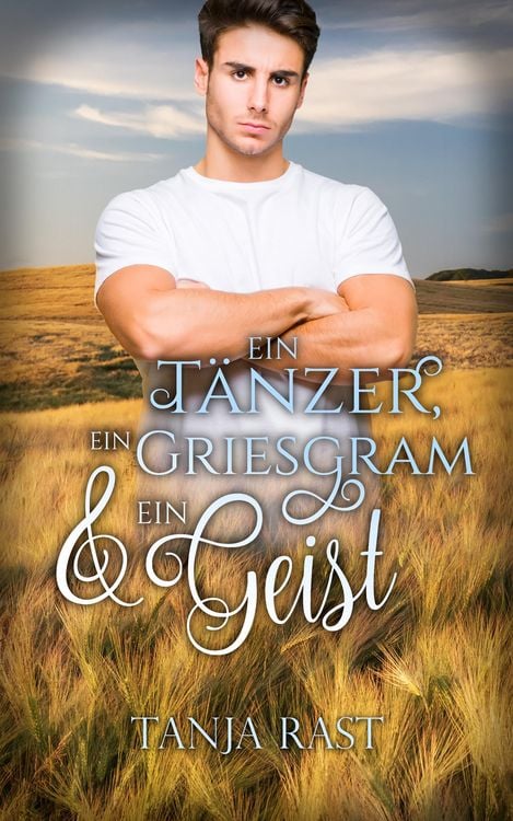Produktbild: Ein Tänzer, ein Griesgram & ein Geist