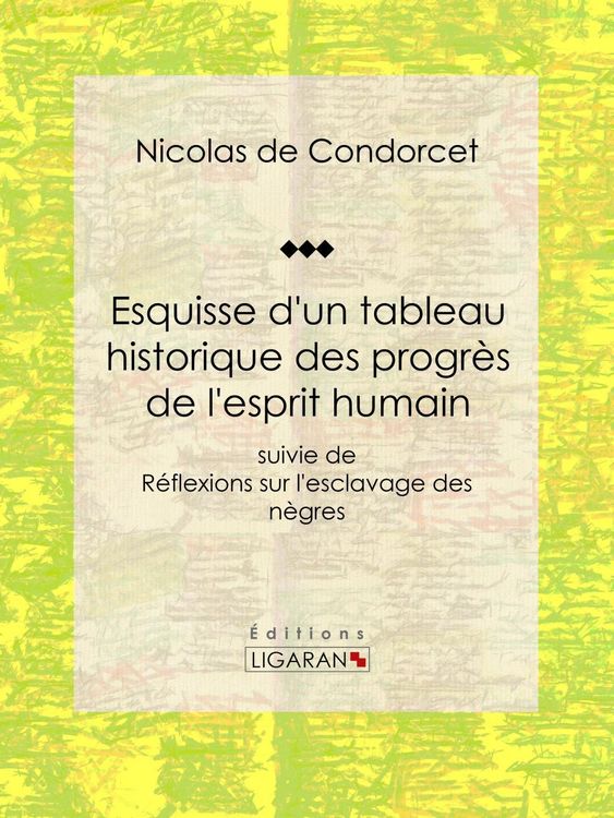 Produktbild: Esquisse d'un tableau historique des progr&egrave;s de l'esprit humain