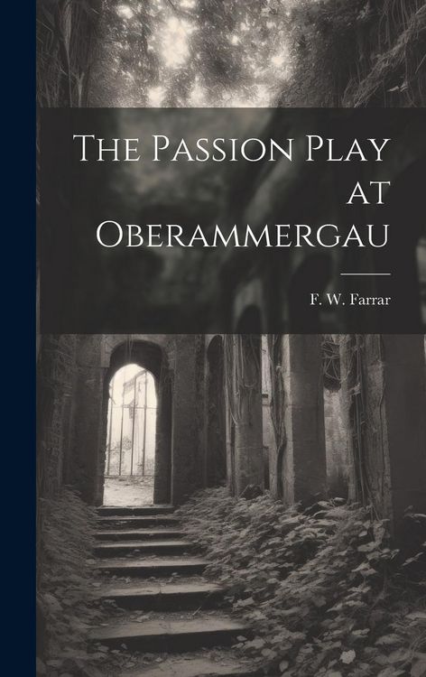 Produktbild: The Passion Play at Oberammergau