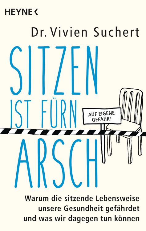 Produktbild: Sitzen ist f&uuml;rn Arsch