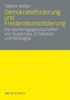 Produktbild: Demokratief&ouml;rderung und Friedenskonsolidierung