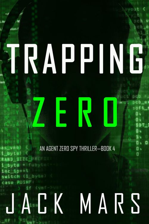 Produktbild: Trapping Zero (An Agent Zero Spy Thriller-Book #4)