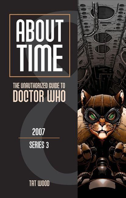 Produktbild: About Time 8: The Unauthorized Guide to Doctor Who (Series 3)