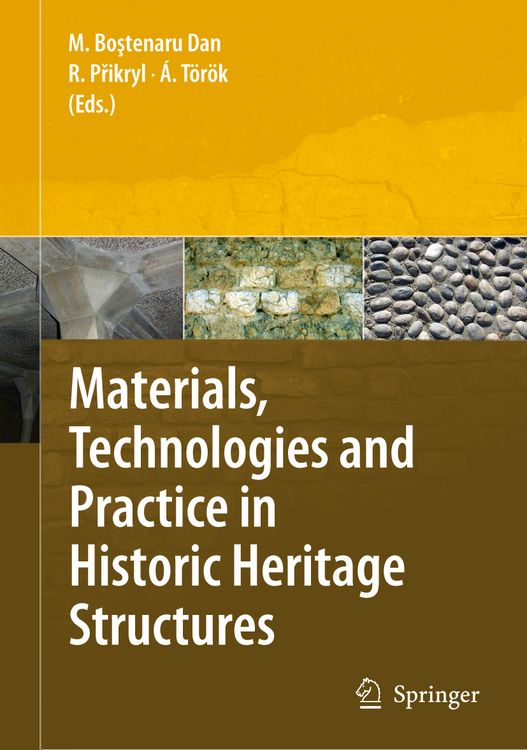 Produktbild: Materials, Technologies and Practice in Historic Heritage Structures
