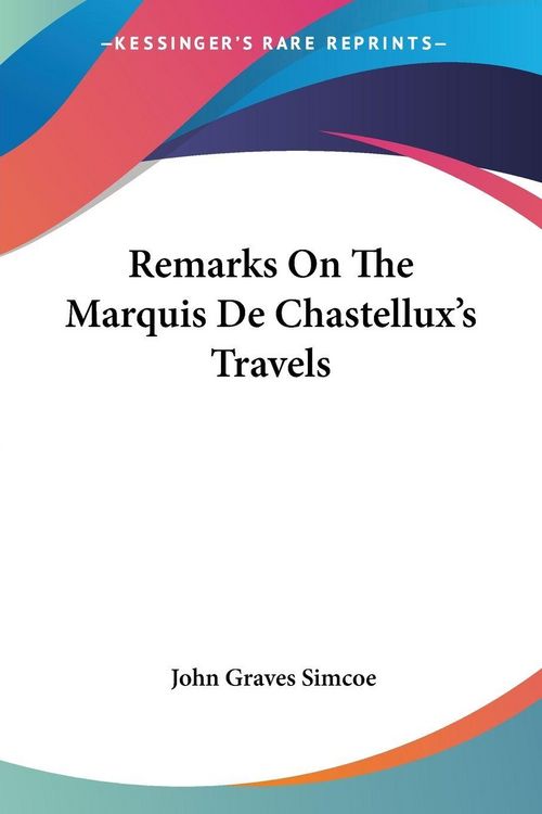 Produktbild: Remarks On The Marquis De Chastellux's Travels