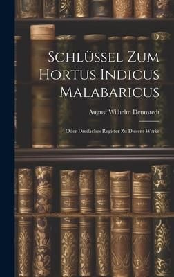 Produktbild: Schl&uuml;ssel Zum Hortus Indicus Malabaricus