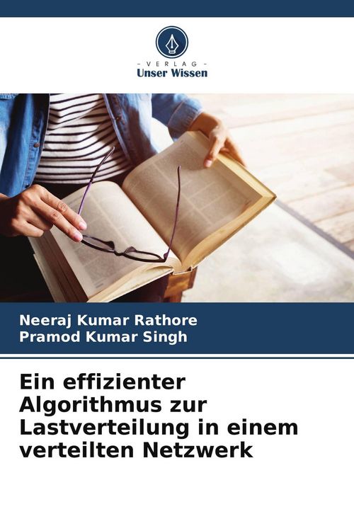 Produktbild: Ein effizienter Algorithmus zur Lastverteilung in einem verteilten Netzwerk