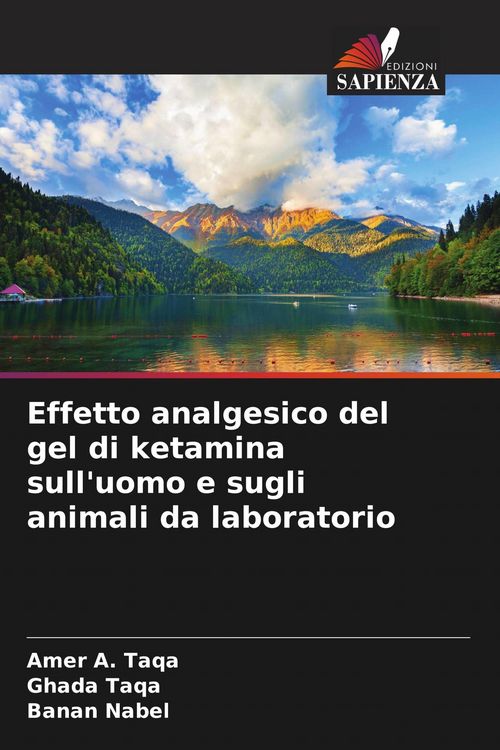 Produktbild: Effetto analgesico del gel di ketamina sull'uomo e sugli animali da laboratorio