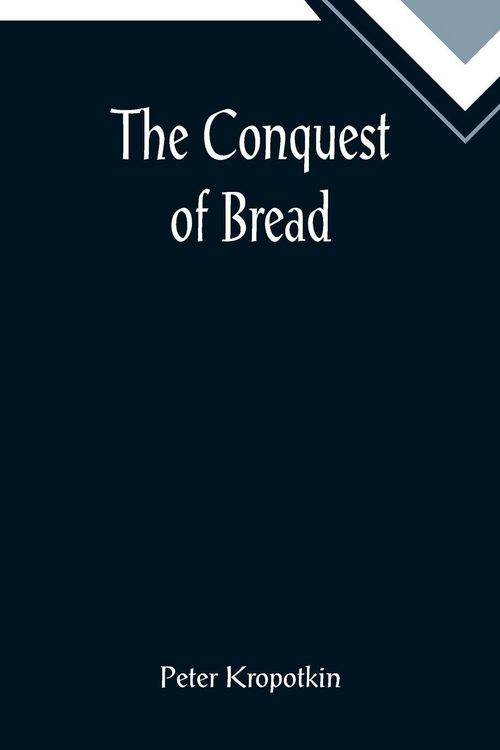 Produktbild: The Conquest of Bread