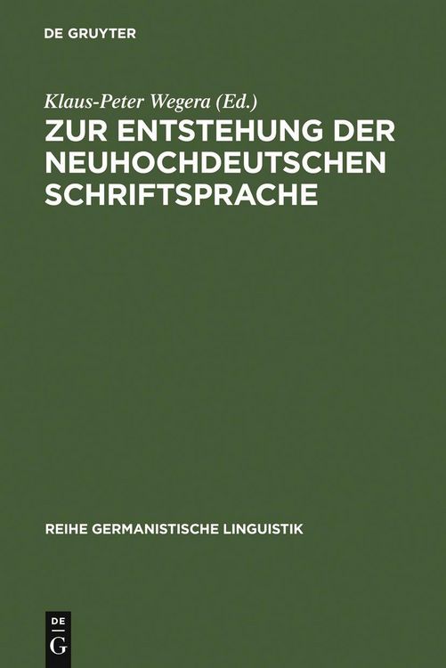 Produktbild: Zur Entstehung der neuhochdeutschen Schriftsprache