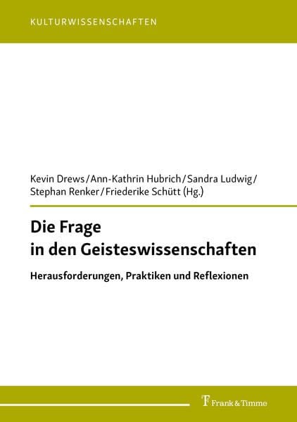 Produktbild: Die Frage in den Geisteswissenschaften