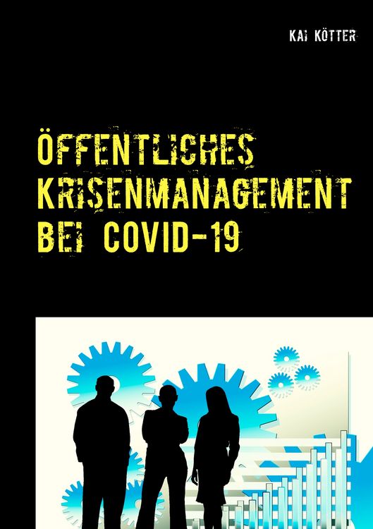 Produktbild: &Ouml;ffentliches Krisenmanagement bei COVID-19