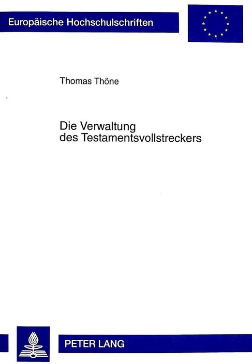Produktbild: Die Verwaltung des Testamentsvollstreckers