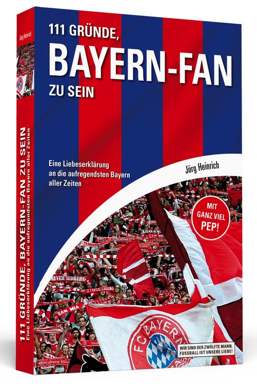 Produktbild: 111 Gr&uuml;nde, Bayern-Fan zu sein