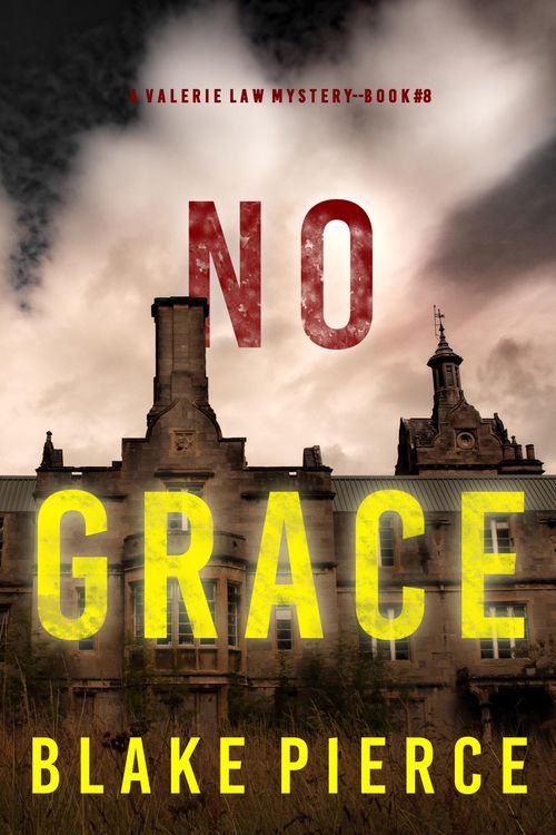 Produktbild: No Grace (A Valerie Law FBI Suspense Thriller-Book 8)