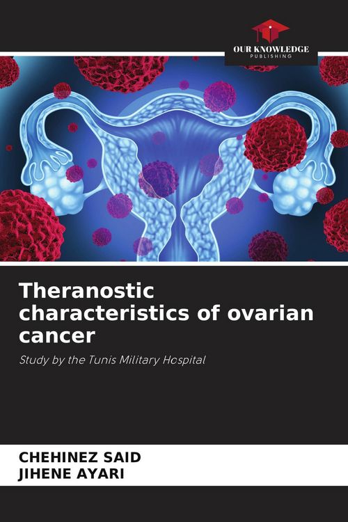 Produktbild: Theranostic characteristics of ovarian cancer