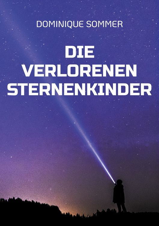 Produktbild: Die verlorenen Sternenkinder