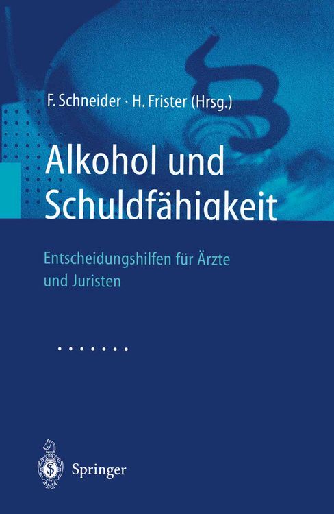 Produktbild: Alkohol und Schuldf&auml;higkeit