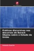 Produktbild: Pr&aacute;ticas discursivas nos discursos de Barack Obama sobre o Estado da Uni&atilde;o
