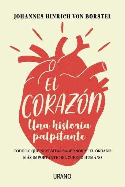 Produktbild: El coraz&oacute;n : una historia palpitante
