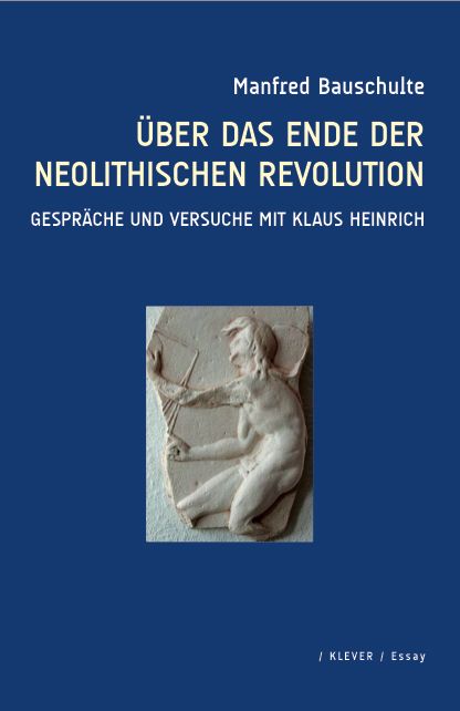 Produktbild: &Uuml;ber das Ende der neolithischen Revolution