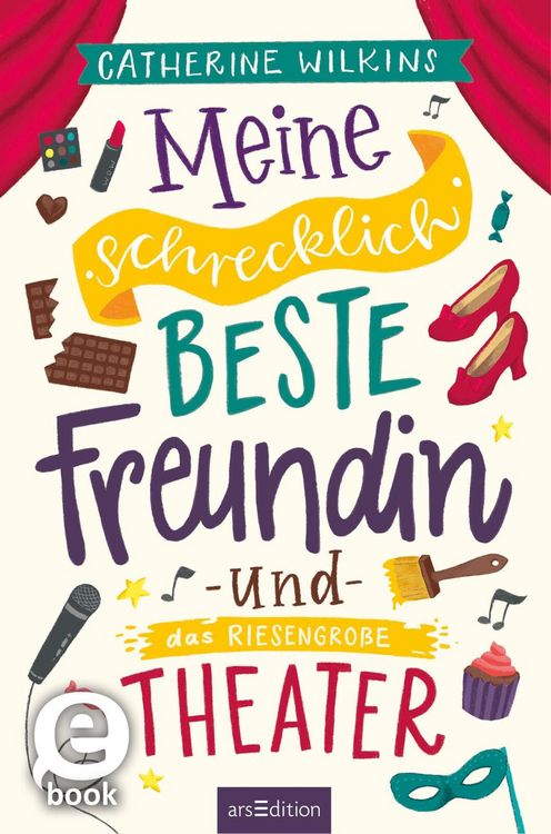 Produktbild: Meine schrecklich beste Freundin und das riesengro&szlig;e Theater (Meine schrecklich beste Freundin 3)